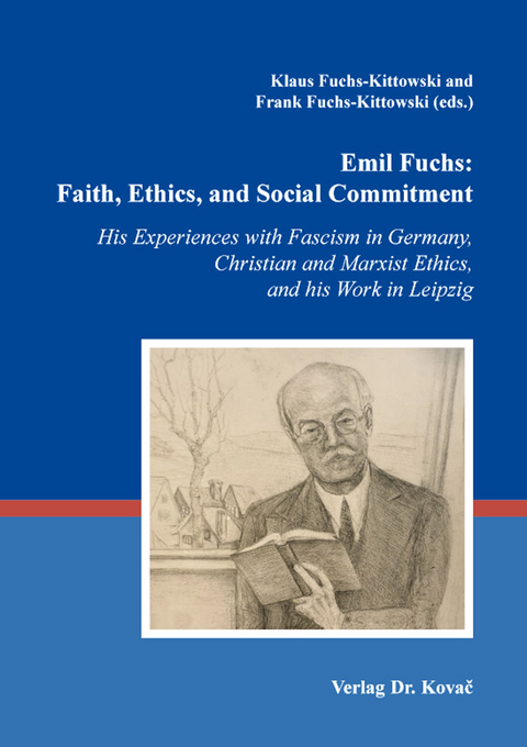 Emil Fuchs: Faith, Ethics, and Social Commitment - 