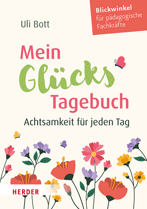 Mein GlücksTagebuch - Uli Bott