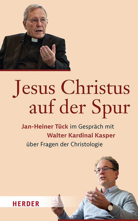 Jesus Christus auf der Spur - Walter Kasper, Jan-Heiner T&uuml;ck
