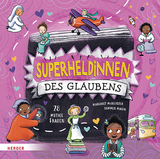 Superheldinnen des Glaubens - Margaret McAllister