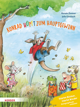 Konrad K&auml;nguru und Rita Rennmaus. Konrad h&uuml;pft zum Hauptgewinn - Renate Zimmer