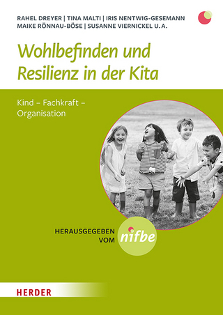 Wohlbefinden und Resilienz in der KiTa