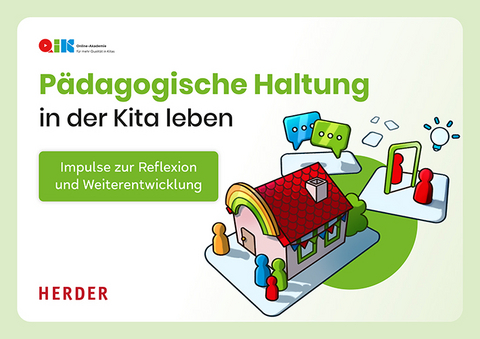 Pädagogische Haltung in der Kita leben - Marion Lepold, Theresa Lill, Corinna Block