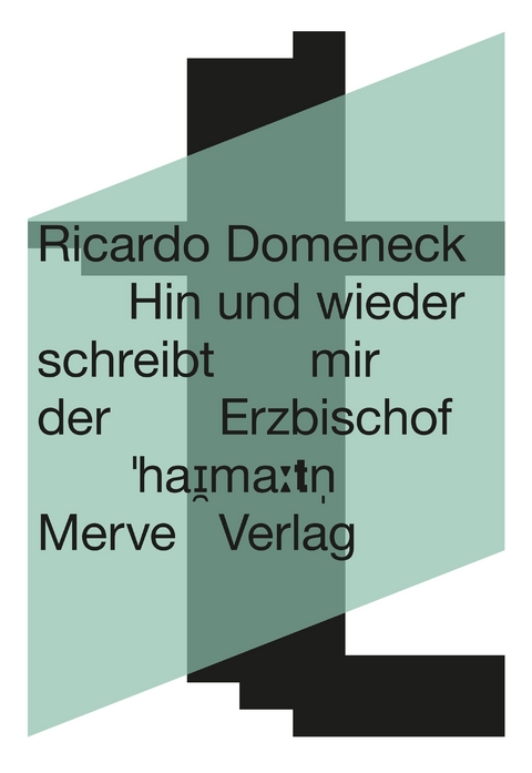 Hin und wieder schreibt mir der Erzbischof - Ricardo Domeneck