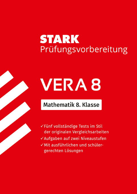 STARK Mathematik VERA 8 - Prüfungsvorbereitung - Wolfgang Matschke, Marc Möllers, Eberhard Endres