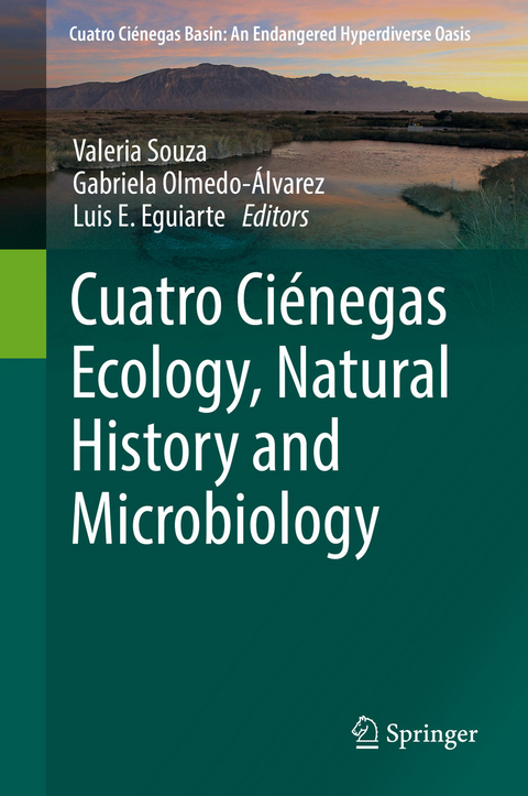 Cuatro Ci&eacute;negas Ecology, Natural History and Microbiology - 