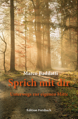 Sprich mit dir - Marco Badilatti