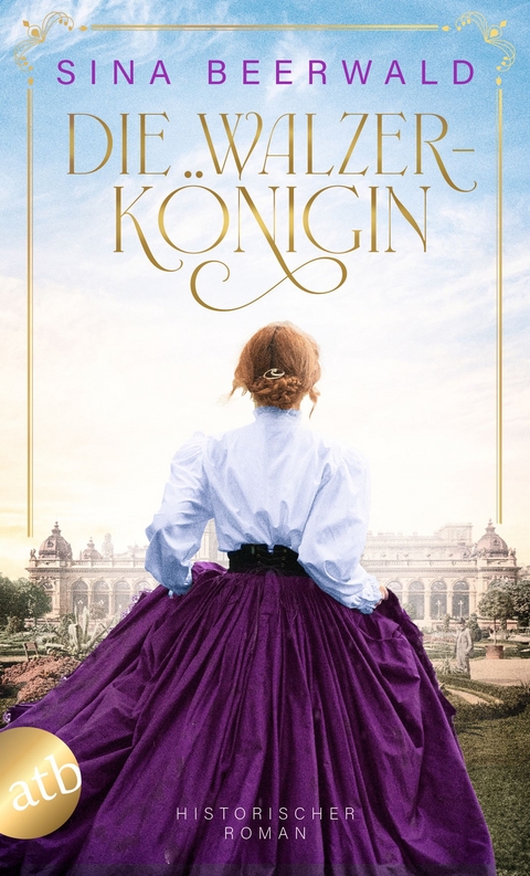 Die Walzerk&ouml;nigin - Sina Beerwald