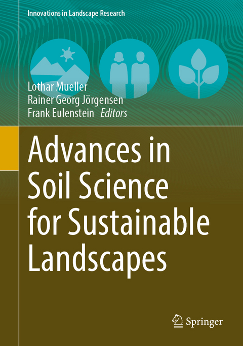 Advances in Soil Science for Sustainable Landscapes - 