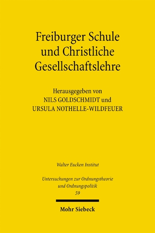 Freiburger Schule und Christliche Gesellschaftslehre