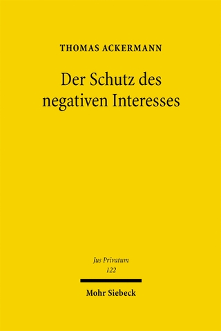 Der Schutz des negativen Interesses