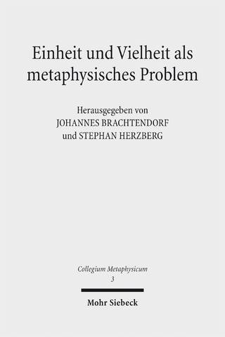 Einheit und Vielheit als metaphysisches Problem