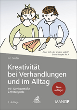 Kreativität bei Verhandlungen und im Alltag - Greiter, Ivo