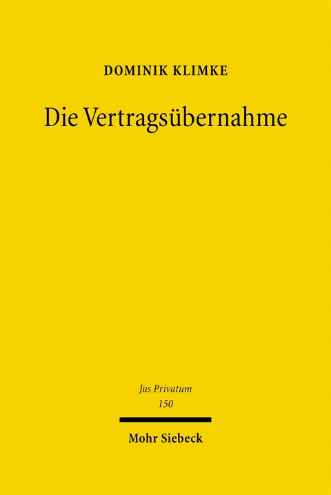 Die Vertrags&uuml;bernahme - Dominik Klimke