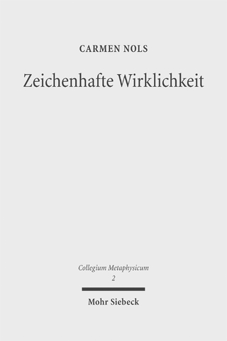 Zeichenhafte Wirklichkeit