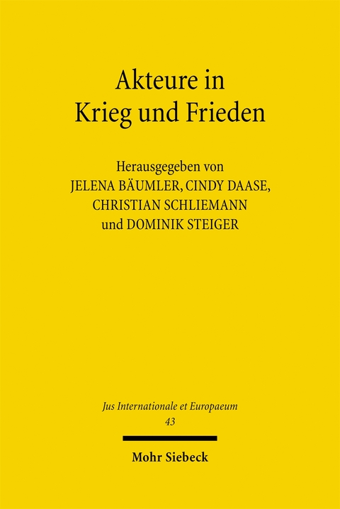 Akteure in Krieg und Frieden - 