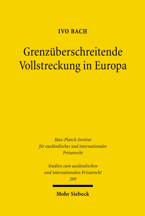 Grenz&uuml;berschreitende Vollstreckung in Europa - Ivo Bach