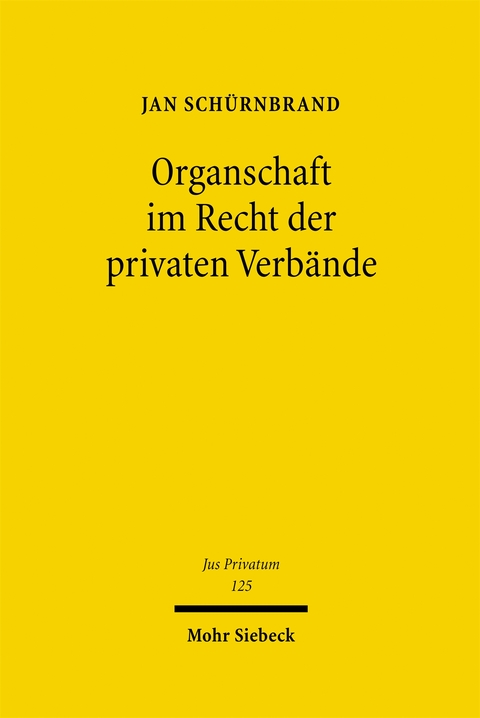 Organschaft im Recht der privaten Verb&auml;nde - Jan Sch&uuml;rnbrand