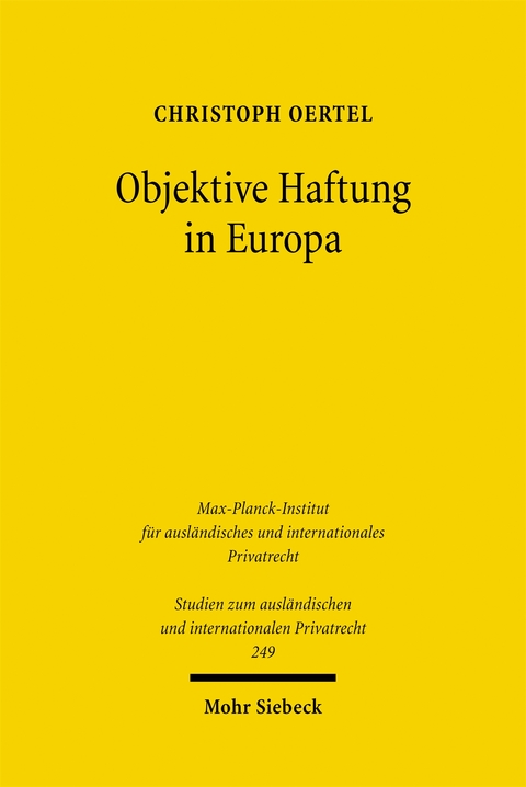 Objektive Haftung in Europa - Christoph Oertel