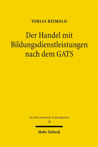 Der Handel mit Bildungsdienstleistungen nach dem GATS