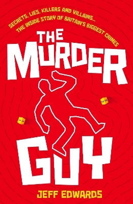 The Murder Guy - Jeff Edwards