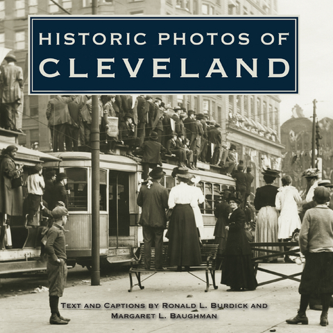 Historic Photos of Cleveland - 