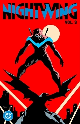 Nightwing Vol. 3: The Cirque du Sin - Dan Watters