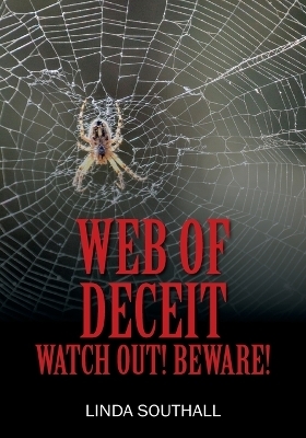 Web of Deceit - Linda Southall