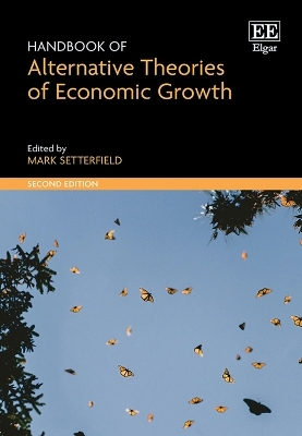 Handbook of Alternative Theories of Economic Growth - 