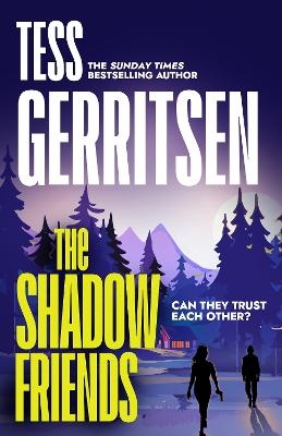 The Shadow Friends - Tess Gerritsen