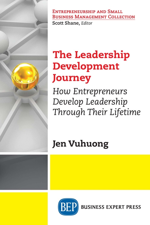 The Leadership Development Journey - Jen Vuhuong