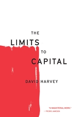 The Limits to Capital - David Harvey