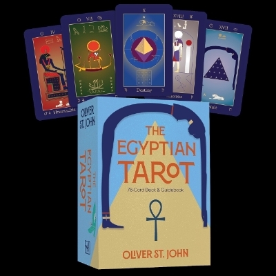The Egyptian Tarot - Oliver St. John