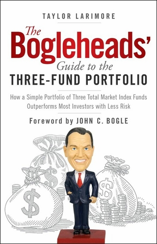 The Bogleheads' Guide to the Three-Fund Portfolio
