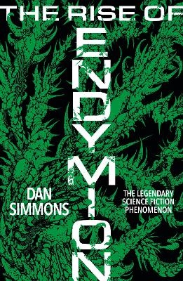 The Rise of Endymion - Dan Simmons