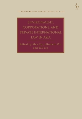 Environment, Corporations, and Private International Law in Asia