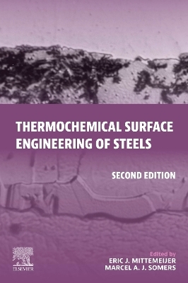Thermochemical Surface Engineering of Steels - 