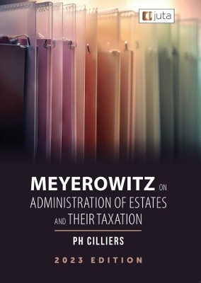 Meyerowitz on Admin of Estates and their Taxation 2023