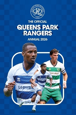 Queens Park Rangers FC Official Annual 2026 -  QPR