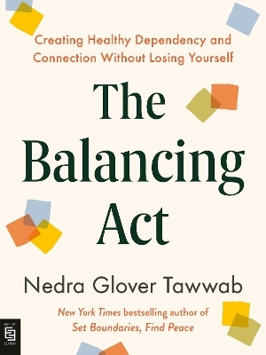 The Balancing Act - Nedra Glover Tawwab