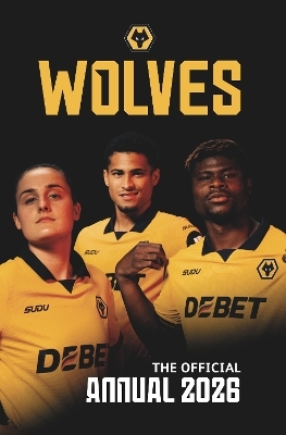 Wolverhampton Wanderers FC Official Annual 2026