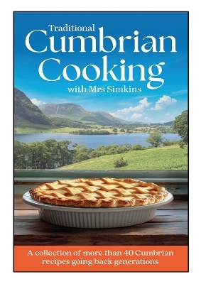 Traditional Cumbrian Cooking with Mrs Simkins