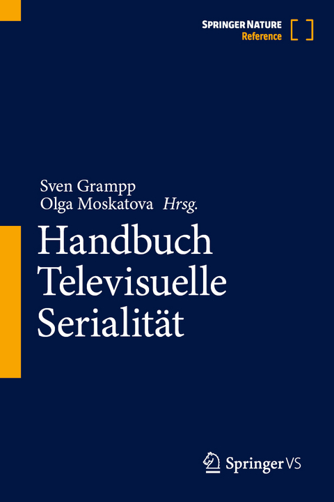 Handbuch Televisuelle Serialit&auml;t - 