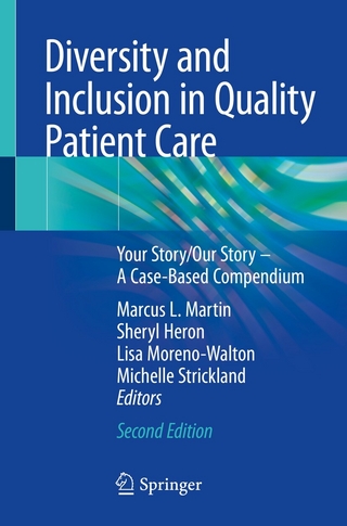 Diversity and Inclusion in Quality Patient Care