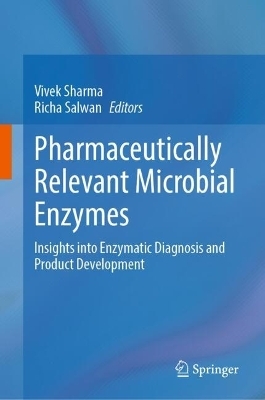 Pharmaceutically Relevant Microbial Enzymes