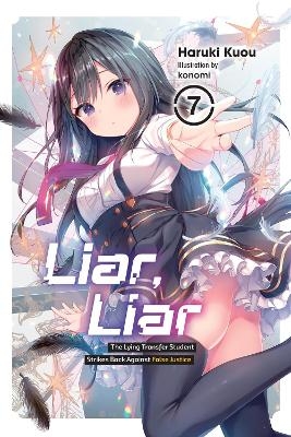 Liar, Liar, Vol. 7 - Haruki Kuou, Kevin Gifford, Konomi Konomi