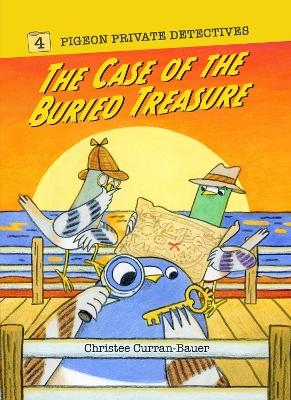 The Case of the Buried Treasure - Christee Curran-Bauer