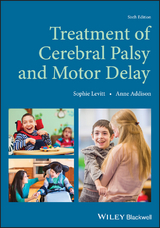 Treatment of Cerebral Palsy and Motor Delay -  Anne Addison,  Sophie Levitt