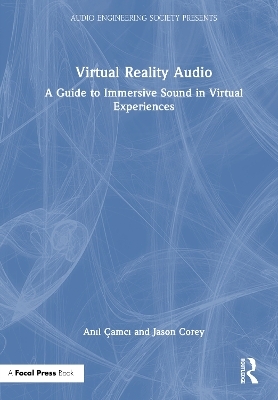 Virtual Reality Audio