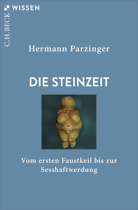 Die Steinzeit - Hermann Parzinger